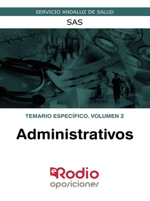 cover image of Administrativos. Temario específico. Volumen 2. SAS